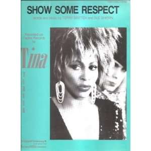    Sheet Music Show Some Respect Tina Turner 85 