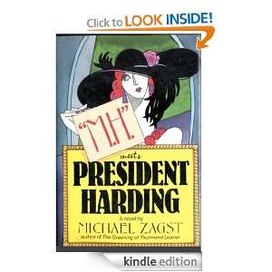 Meets President Harding Michael Zagst  Kindle 
