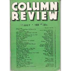    Column Review 1939  July Contributors include Herbert Agar. Books