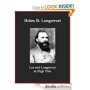 Lee and Longstreet at High Tide   Gettysburg in the Light of the 