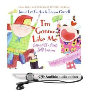   Little Self Esteem (Audible Audio Edition) Jamie Lee Curtis Books