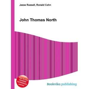 John Thomas North Ronald Cohn Jesse Russell Books