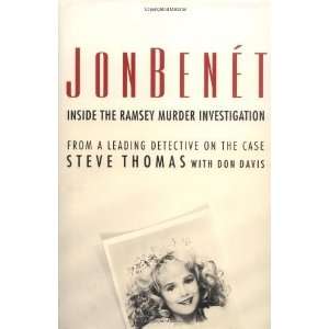  JonBenet  Inside the Ramsey Murder Investigation 