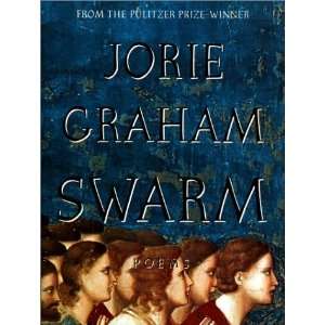 Swarm [Paperback] Jorie Graham Books