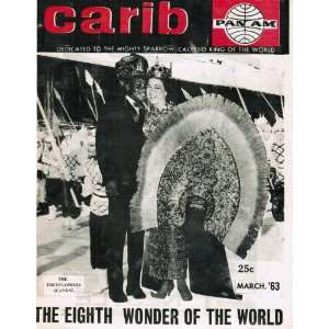  Carib Dedicated to the Mighty Sparrow Calypso King of the 