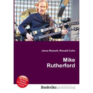  Mike Rutherford Ronald Cohn Jesse Russell Books