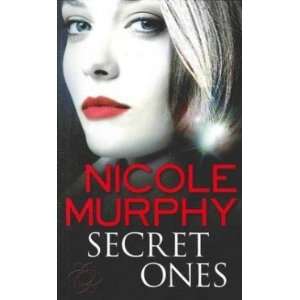  Secret Ones Nicole Murphy Books
