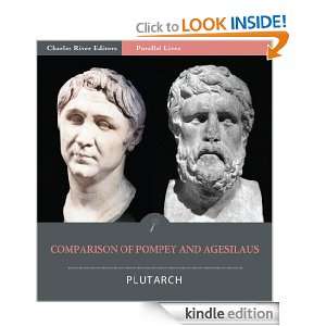 Parallel Lives Comparison of Pompey and Agesilaus [Illustrated 