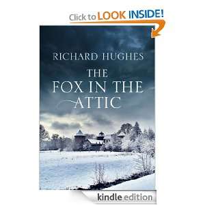 The Fox in the Attic Richard Hughes  Kindle Store
