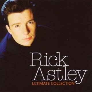 Ultimate Collection by Rick Astley ( Audio CD   2008)   Import
