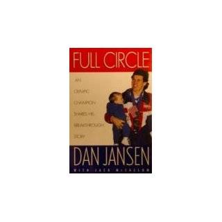 Full Circle An Olympic Champion Shares His Breakthrough Story by Dan 