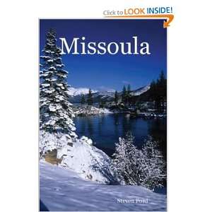  Missoula (9781411666467) Steven Ford Books