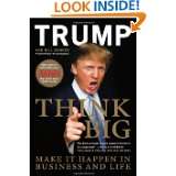   in Business and Life by Donald J. Trump and Bill Zanker (Sep 30, 2008