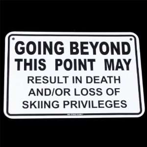  Downhill Snow Ski Skiing Snowboarding Sign Do NOT Enter 