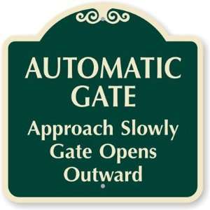  Automatic Gate Approach Slowly Gate Opens Outward Designer 