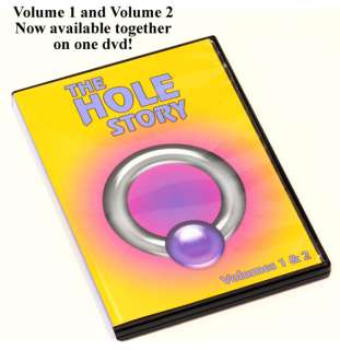 Basic Body Piercing DVD  THE HOLE STORY VOLUME 1 & 2  