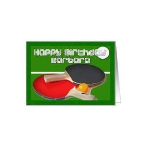  Barbara Table Tennis Birthday Card, ping pong, Card 