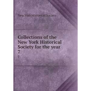  Collections of the New York Historical Society for the 
