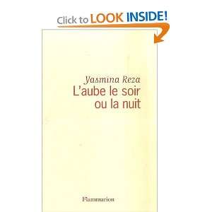  Laube le soir ou la nuit Yasmina Reza Books
