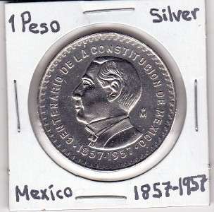 Mexico $ 1 Peso Centenario 1857 1957 Silver Coin.  