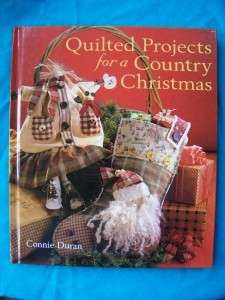 Quilted Projects for a Country Christmas, C. Duran 2004  