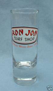 COLLECTIBLE SHOT GLASS RON JON SURF SHOP SINCE 1963  