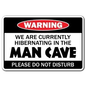   CAVE I Warning Sign guy hangout room man cave signs 