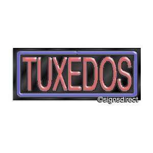  TUXEDOS Neon Sign